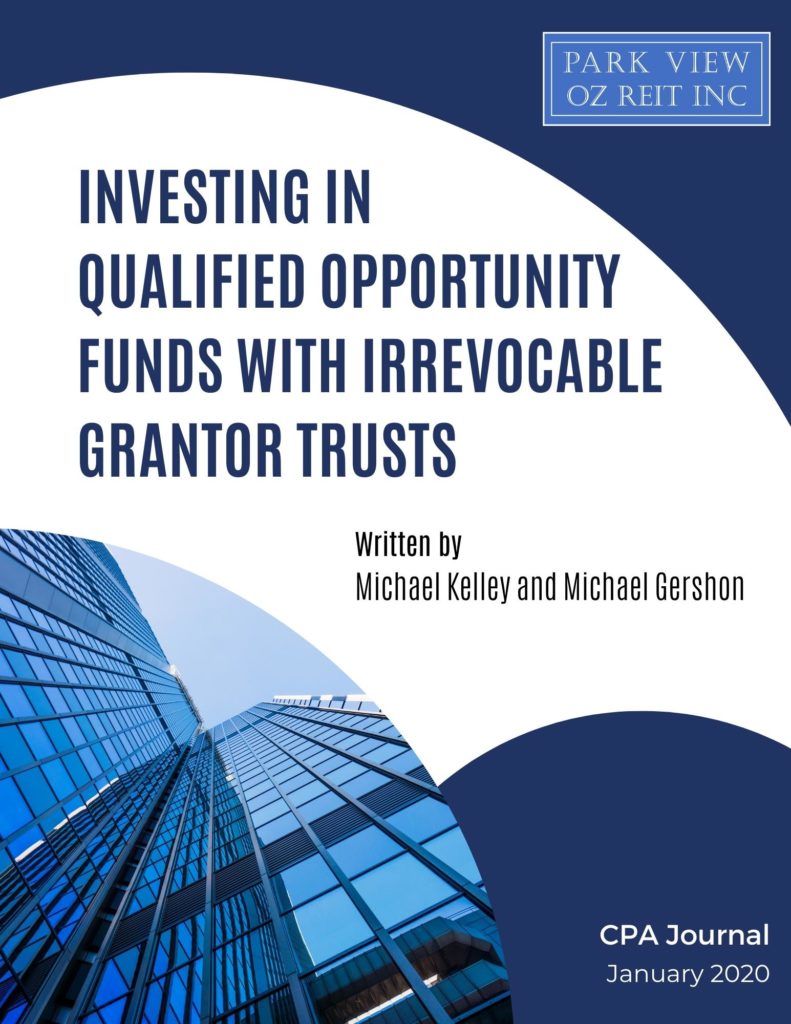 Investing In Qualified Opportunity Funds with Irrevocable Grantor Trusts