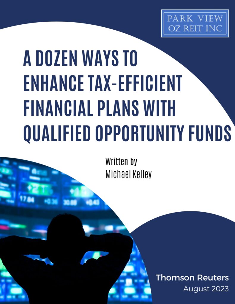 A Dozen Ways to Enhance Tax-Efficient Financial Plans with Qualified Opportunity Funds