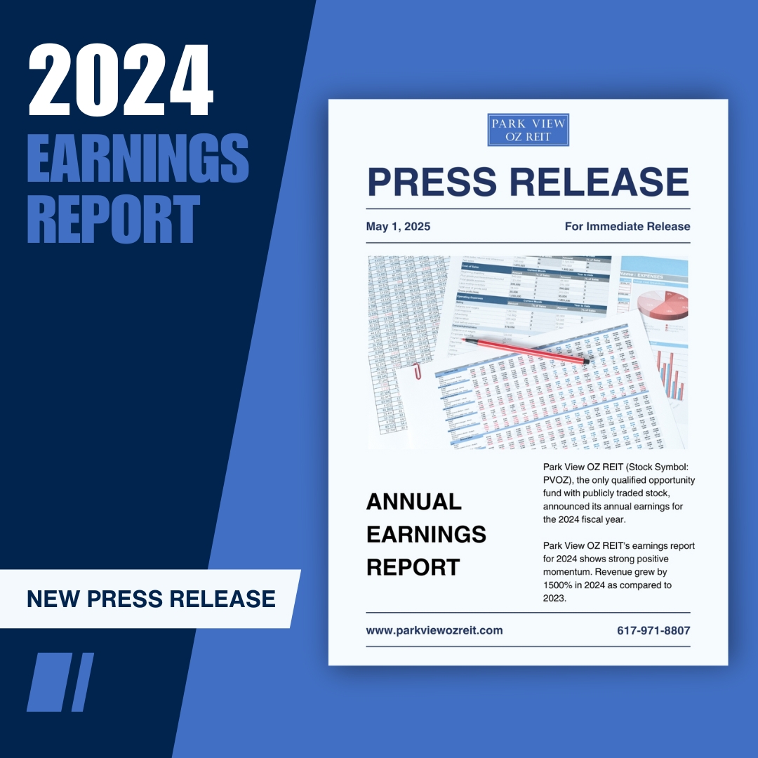 2024 Park View OZ REIT QOF Annual Earnings Press Release