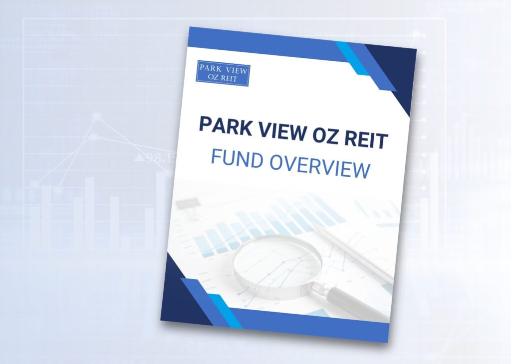 Park View OZ REIT Fund Overview