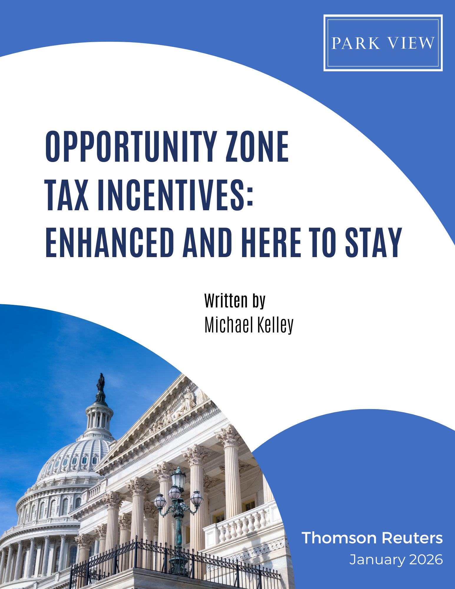 Opportunity Zone Tax Incentives Enhanced and Here to Stay